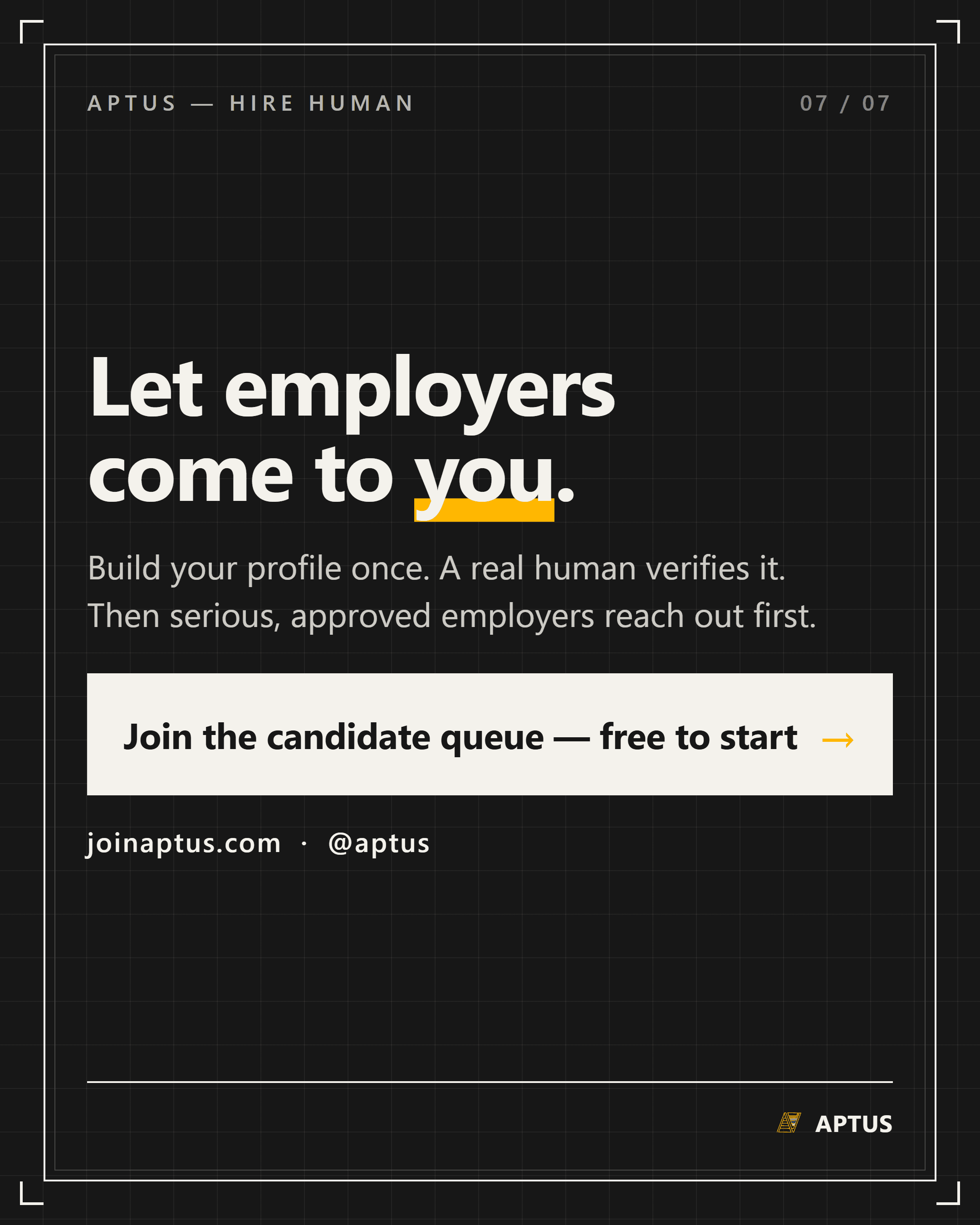 Build your profile once and let employers come to you.